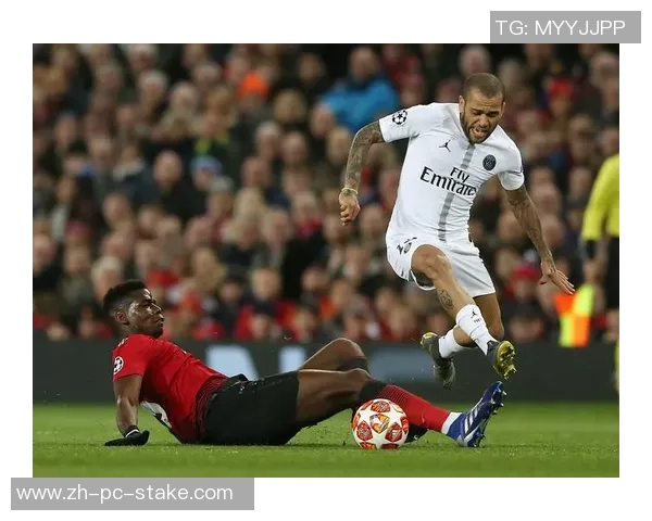欧冠激战巴黎圣日耳曼对阵曼联精彩直播全程回顾与分析