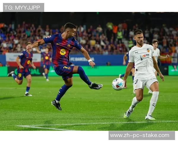 巴伦西亚主场迎战巴萨双方争夺西甲争冠关键战役